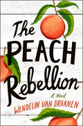 The Peach Rebellion - MPHOnline.com