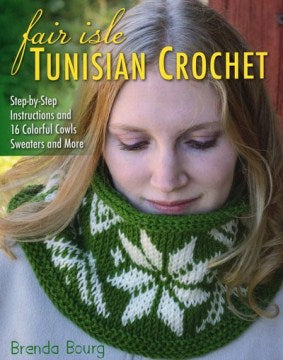 Fair Isle Tunisian Crochet - MPHOnline.com