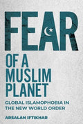 Fear of a Muslim Planet - MPHOnline.com