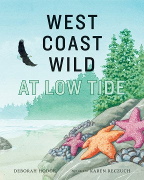 West Coast Wild at Low Tide - MPHOnline.com