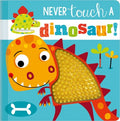 Never Touch a Dinosaur! - MPHOnline.com