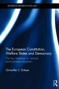 The European Constitution, Welfare States and Democracy - MPHOnline.com