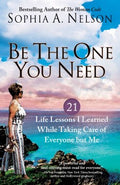 Be the One You Need - MPHOnline.com