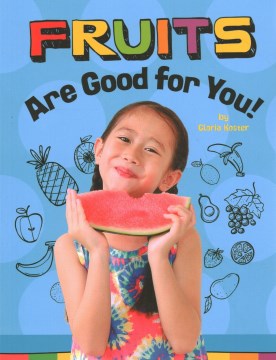 Fruits Are Good for You! - MPHOnline.com