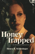 Honey Trapped - MPHOnline.com