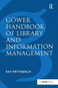 Gower Handbook of Library and Information Management - MPHOnline.com