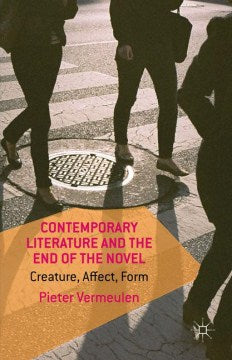 Contemporary Literature and the End of the Novel - MPHOnline.com