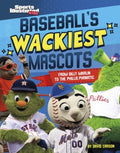 Baseball's Wackiest Mascots - MPHOnline.com