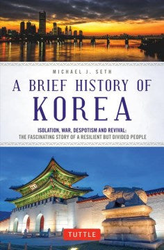 A Brief History of Korea - MPHOnline.com