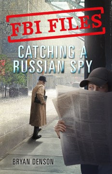 Catching a Russian Spy - MPHOnline.com