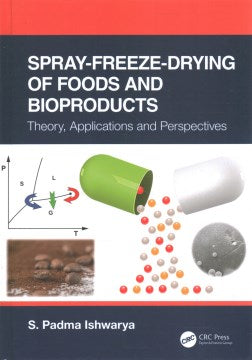 Spray-Freeze-Drying of Foods and Bioproducts - MPHOnline.com