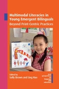 Multimodal Literacies in Young Emergent Bilinguals - MPHOnline.com