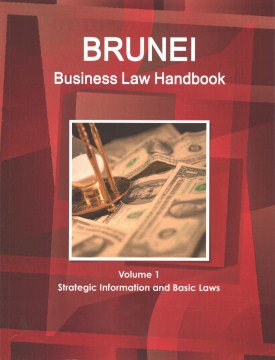 Brunei Business Law Handbook - MPHOnline.com