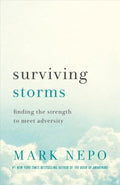 Surviving Storms : Finding the Strength to Meet Adversity - MPHOnline.com