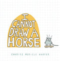 I Cannot Draw a Horse - MPHOnline.com