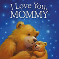 I Love You, Mommy - MPHOnline.com