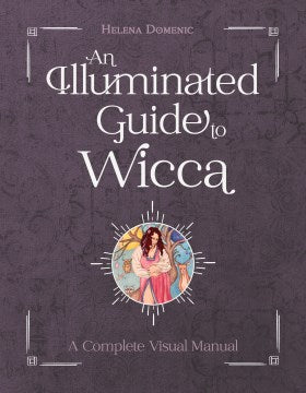 An Illuminated Guide to Wicca - MPHOnline.com