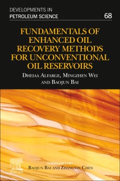 Fundamentals of Enhanced Oil Recovery Methods for Unconventional Oil Reservoirs - MPHOnline.com