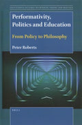 Performativity, Politics and Education - MPHOnline.com