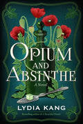 Opium and Absinthe - MPHOnline.com