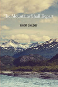 The Mountains Shall Depart - MPHOnline.com