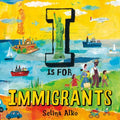 I Is for Immigrants - MPHOnline.com