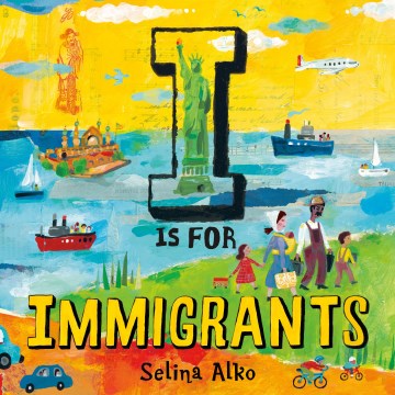 I Is for Immigrants - MPHOnline.com