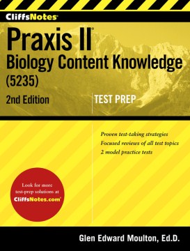 Cliffsnotes Praxis II Biology Content Knowledge 5235 - MPHOnline.com