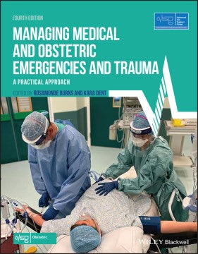 Managing Medical and Obstetric Emergencies and Trauma - MPHOnline.com