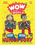 The How and Wow of the Human Body - MPHOnline.com