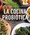 La cocina probi?tica/ The Probiotic Kitchen - MPHOnline.com