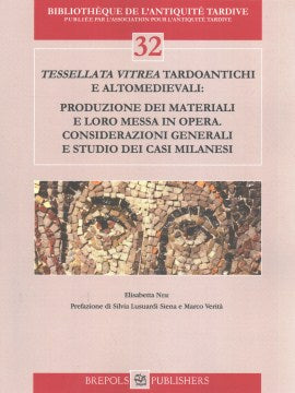 Tessellata Vitrea Tardoantichi E Altomedievali - MPHOnline.com