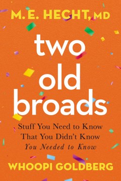 Two Old Broads - MPHOnline.com