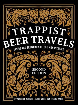 Trappist Beer Travels - MPHOnline.com