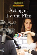 Acting in TV and Film - MPHOnline.com