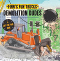 Demolition Dudes - MPHOnline.com