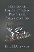 National Identity and Partisan Polarization - MPHOnline.com