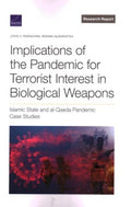 Implications of the Pandemic for Terrorist Interest in Biological Weapons - MPHOnline.com