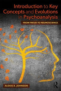 Introduction to Key Concepts and Evolutions in Psychoanalysis - MPHOnline.com