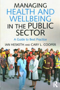 Managing Health and Wellbeing in the Public Sector - MPHOnline.com