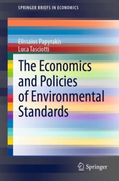 The Economics and Policies of Environmental Standards - MPHOnline.com