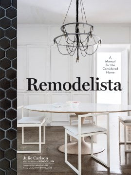 Remodelista - A Manual for the Considered Home - MPHOnline.com