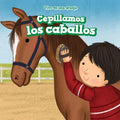 Cepillamos los caballos (We Brush the Horses) - MPHOnline.com