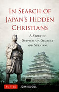 In Search of Japan's Hidden Christians - MPHOnline.com