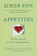 Appetites - On the Search for True Nourishment - MPHOnline.com