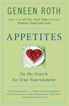 Appetites - On the Search for True Nourishment - MPHOnline.com