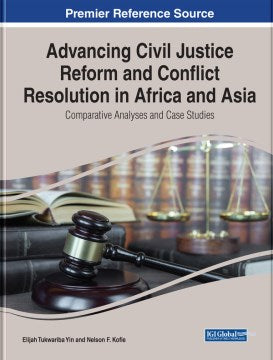 Advancing Civil Justice Reform and Conflict Resolution in Africa and Asia - MPHOnline.com