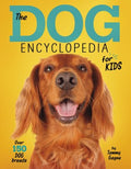 The Dog Encyclopedia for Kids - MPHOnline.com