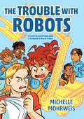 The Trouble With Robots - MPHOnline.com