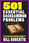 501 Essential Backgammon Problems - MPHOnline.com